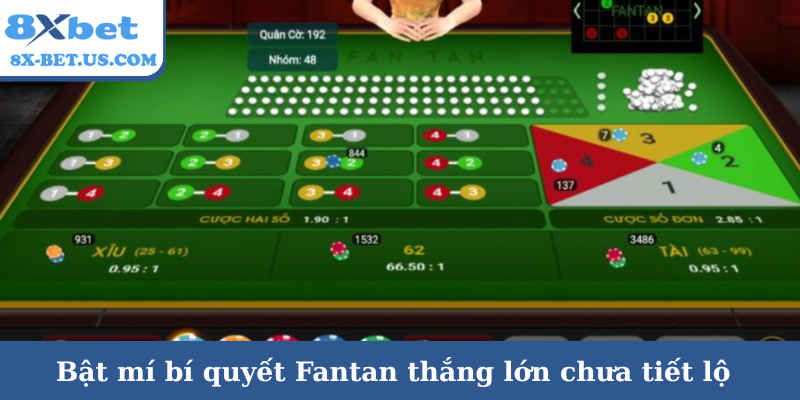 Bật mí bí quyết Fantan thắng lớn chưa tiết lộ