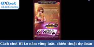 Cách chơi Hi Lo