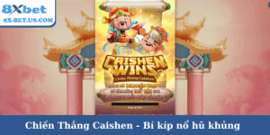 Chiến Thắng Caishen