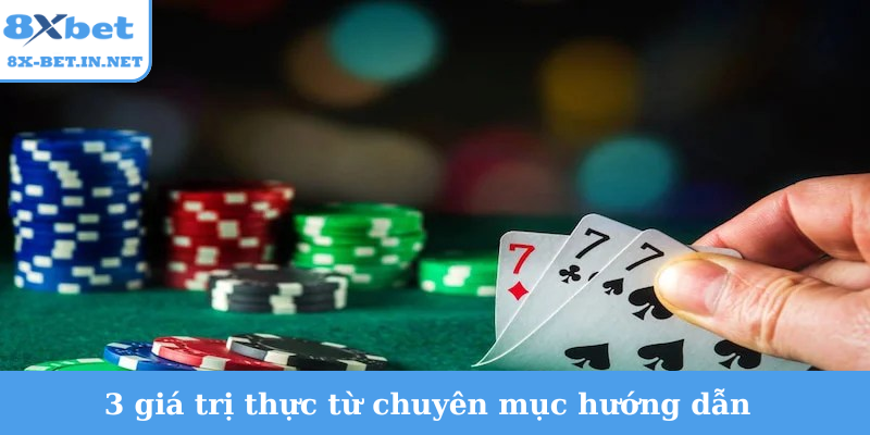 3 giá trị thực từ chuyên mục hướng dẫn