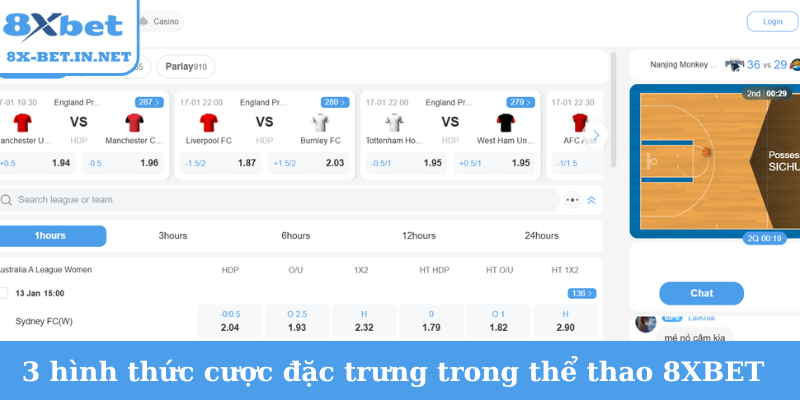 3 hình thức cược đặc trưng trong thể thao 8XBET