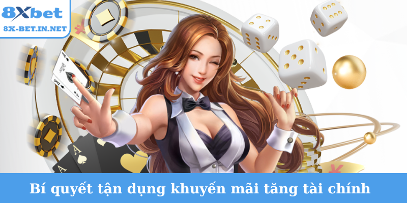 Bí quyết tận dụng khuyến mãi tăng tài chính