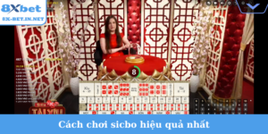 cách chơi sicbo hiệu quả nhất
