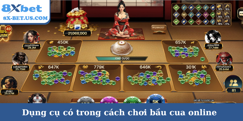 Dụng cụ có trong cách chơi bầu cua online