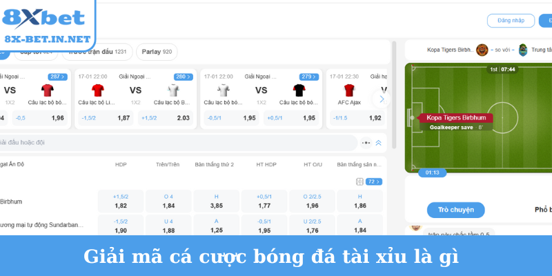 Giải mã cá cược bóng đá tài xỉu là gì