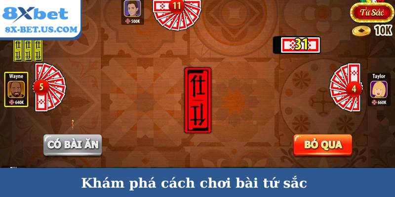 Khám phá cách chơi bài tứ sắc