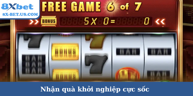 Nhận quà khởi nghiệp cực sốc