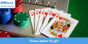 texas poker là gì