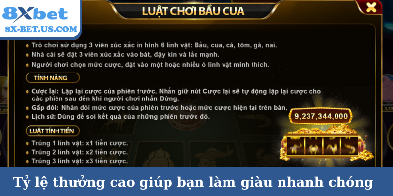 Tỷ lệ thưởng cao giúp bạn làm giàu nhanh chóng