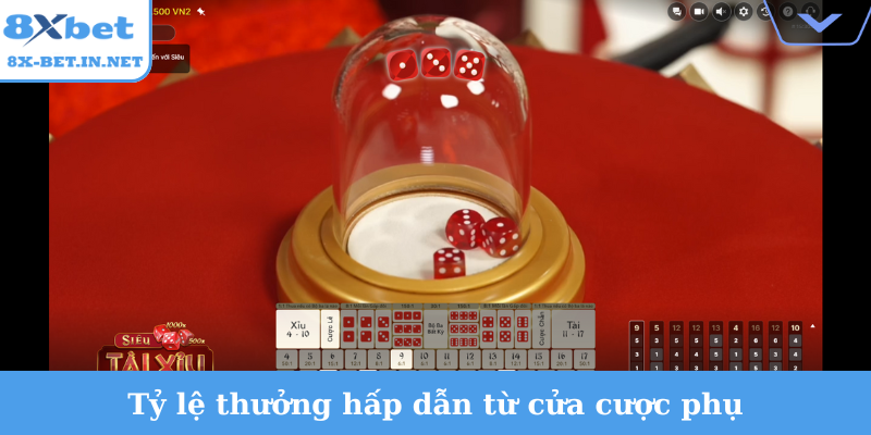 Tỷ lệ thưởng hấp dẫn từ cửa cược phụ